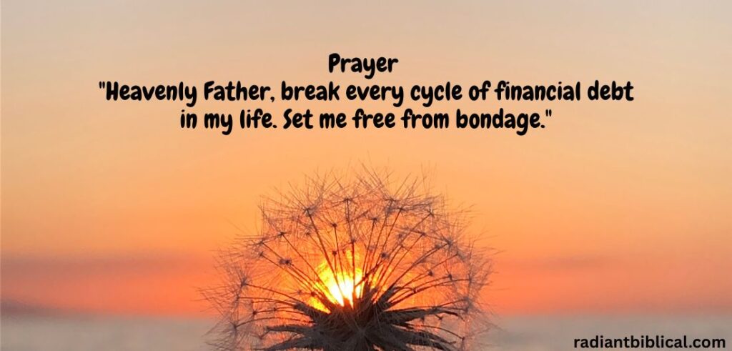 Prayers for Breaking Financial Bondage and Breakthrough